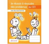 Livre - Bout De Gomme - Je réussis à résoudre des problèmes au CE1 - Aide aux élèves - Mathématiques - CE1