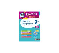 Livre broché Nathan ABC Réussite Histoire-Géographie 2de Cours et Exercices Turquoise