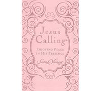 Livre cadeau Jesus Calling Enjoy Peace in His Presence - Édition rose