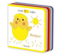 Livre câlin mini feutrine - Bonjour - Sophie Bouxom - Grund - cartonné - Album éveil dès la naissance