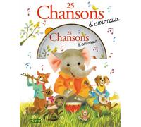 Livre cd 25 chansons animaux Livre avec un CD audio - Collectif - Lito - Livre CD - Album éveil dès la naissance CD