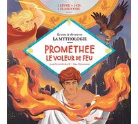 Livre CD La Mythologie - Prométhée le voleur de feu