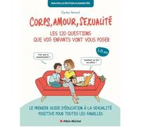 Livre - Charline Vermont - Corps, amour, sexualité - 120 questions - Edition 2022 - Pédagogique