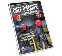 Livre "Chef d'équipe de Sapeur-Pompier - Intervenant(e) des opérations de secours"