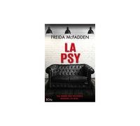 Livre City La psy - Freida McFadden Thriller psychologique Grand format 384 pages Noir Blanc Rouge