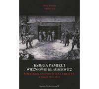 Livre commémoratif des prisonniers du camp de concentration d'Auschwitz (Buch auf Polnisch)