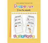 livre comment dessiner des drapeaux pour les enfants