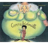 Livre Cornebidouille de Bertrand-Bonniol Ecole des loisirs