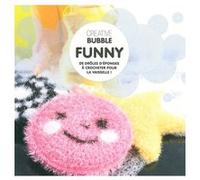 Livre Creative Bubble Funny de drôles d'éponges à crocheter - Rico Design(...) - Or Or G