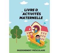 Livre d´activités maternelle: Apprenons les alphabets
