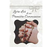 Livre d’or de ma Première Communion: Livre d’or pour une première communion | Garçon | Elégant papier blanc cassé | 80 pages lignées avec petites illustrations | 25,4 X 17,78 cm