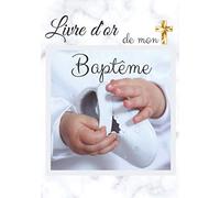 Livre d’or de mon baptême: Pour fille | Élégant papier blanc cassé | 80 pages (lignées et non-lignées avec petites illustrations ) | Format 17,78 X 25,4 cm
