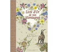 Livre d or de nos montagnes - Collectif - Equinoxe - relié - Papeterie