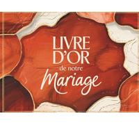 Livre d’or de Notre Mariage: Thème Terracotta Élégant et Bohème