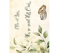 LIVRE D’OR MARIAGE… Elle et Lui: Pour garder des souvenirs de ce merveilleux moment