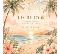Livre d’Or Mariage Plage Élégant 21,59 x 21,59 cm - Guest Book Wedding Tropical Sunset - Livre Souvenir Invités Bohème Chic - Cadeau Mariage Original