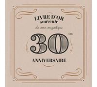 Livre d’Or souvenir de mon magnifique 30ème anniversaire: Livre anniversaire, souvenirs, félicitations et remerciements des invités | Format carré 21 x 21cm | Livre 30 ans | Motif whisky Vintage |