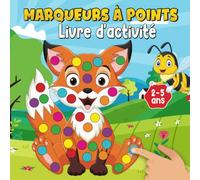 Livre d'activité marqueurs à points Animaux de 2 à 5 Ans:: cahier de coloriage au tampon et doigts