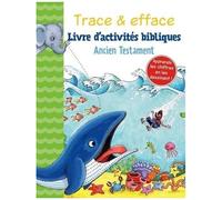 Livre D'activités Bibliques - Ancien Testaments, Avec Un Feutre Noir Effaçable