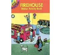 Livre d'activités des autocollants de la caserne de pompiers (Dover Little Activity Books)