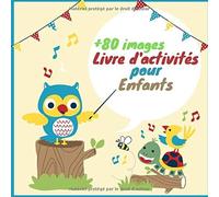 Livre D'activités Pour Enfants +80 Images: Cahier De Jeux 3 Type De Coloriages Point À Reliés Labyrinthes Format Carré 8,5 X 8,5 Entièrement En Couleurs