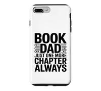 Livre Dad Just One More Chapter Always Reader Coque pour iPhone 7 Plus/8 Plus