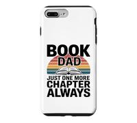 Livre Dad Just One More Chapter Always Reader Coque pour iPhone 7 Plus/8 Plus