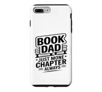 Livre Dad Just One More Chapter Always Reader Coque pour iPhone 7 Plus/8 Plus
