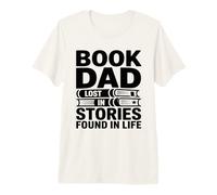 Livre Dad Lost in Stories Found in Life Reader T-Shirt Haut de Gamme
