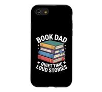 Livre Dad Quiet Time Loud Stories Reading Father Coque pour iPhone SE (2020) / 7/8