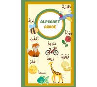 LIVRE D'ALPHABET EN ARABE: Livre d'alphabet arabe pour enfant HALAL