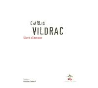 Livre d'amour suivi de Premiers vers