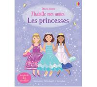 Livre d'autocollants - Usborne - J'habille mes amies - Les princesses - 400 autocollants - 3 ans et plus