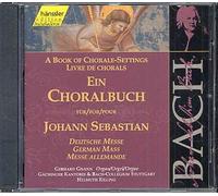 Livre De Choral Pour Jean Sebastien Bach - Messe Allemande