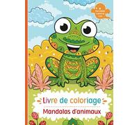 Livre de coloriage: 50 magnifiques animaux mandala pour les enfants à partir de 3 ans et plus, à colorier et à détendre.