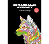 livre de coloriage 50 mandalas animaux enfant 8 ans et plus: livre de coloriage pour adultes avec des dessins d'animaux,50 mandalas animaux livre de ... Animaux pour un Moment de Calm et de Sérénité