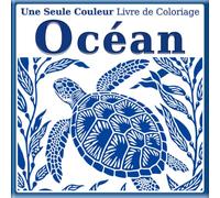 Livre de Coloriage à Une Seule Couleur - Océan: Guides à points pour colorier & modèle terminé en gris | Vie marine, poissons tropicaux et nature sous-marine pour tous les âges