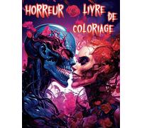 Livre de Coloriage Adulte Horreur: Dark Fantasy Cauchemars Cosmiques avec Monstres Fantastique et Femmes Extraterrestres Sublimes. Un Monde de ... | Cadeau d'Halloween et d'anniversaire