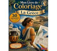 Livre de Coloriage Adultes Grèce Pas Cher - 30 Paysages, Monuments et Villes à Colorier: Grand format avec faits sur l’histoire, la culture et les ... adultes, seniors et idée cadeau originale.