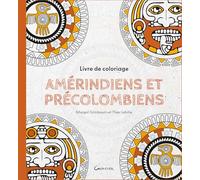 Livre de coloriage Amérindiens et précolombiens