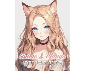 Livre de coloriage Anime & Manga: Livre unique contenant de magnifiques illustrations de filles renards issus de l'univers manga à colorier | Coloriage anime anti-stress