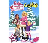 Livre de coloriage Barbie merveilleux Noël: Livre de coloriage