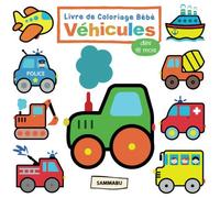 Livre de Coloriage Bébé Véhicules: Pour Enfants dès 18 Mois