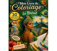 Livre de Coloriage Brésil Pas Cher - 30 Paysages, Monuments et Villes à Colorier: Grand format avec faits sur l’histoire, la culture et les traditions ... adultes, seniors et idée cadeau originale.
