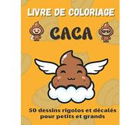 Livre de coloriage caca: 50 dessins rigolos et décalés pour enfants et adultes avec des emojis caca | Carnet de dessin et de coloriage humour | Idéal ... homme, femme, collègue | 20,32 x 25,4 cm