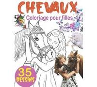 Livre de coloriage - Chevaux - 70 pages Grand Format A4 8 ans et plus
