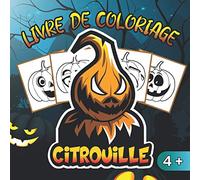 Livre de Coloriage Citrouille: Halloween 30 images originales et amusantes à colorier - Cahier de dessins à remplir pour enfants fille et garçon - ... 21,59 x 21,59 cm | 8,5 x 8,5 in | IDÉE CADEAU