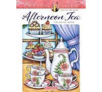 Livre de coloriage Creative Haven Afternoon Tea