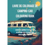 Livre de Coloriage de camping-car Colouring Book: Scènes de camping et de vie en van au Royaume-Uni à colorier pour adolescents et adultes