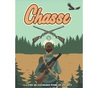 Livre de coloriage de chasse pour enfants : Livres de chasse pour les enfants avec des cerfs et des canards illustrations drôles de livres de chasse au cerf pour les enfants.